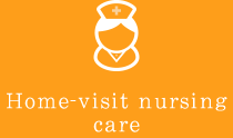 Home-visit nursing care
